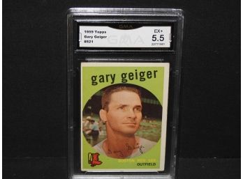 Graded EX 1959 Topps Gary Geiger Baseball Card