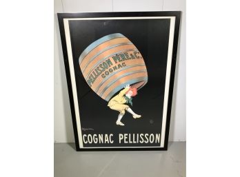 Great Decorator Item - Advertising Poster For COGNAC - PELLISSON - Fantastic Piece - Great Condition 41' X 29'