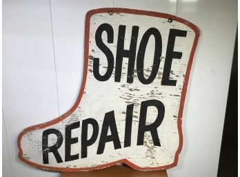 Amazing Antique SHOE REPAIR Trade Sign - NOT Reproduction - Old Worn Flaking Paint - Double Sided - INCREDIBLE