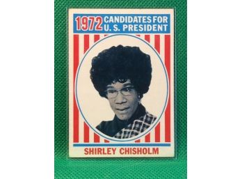 1972 Candidates For US President Shirley Chisholm
