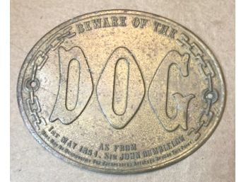 Plaque ''BEWARE OF THE DOG', 1861,