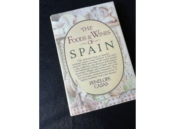 Author Signed Book - The Foods & Wines Of Spain By Penelope Casas