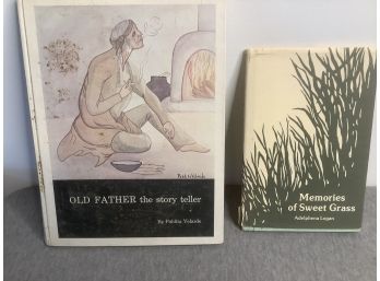 Book Lot Of 2- Old Father The Story Teller/ Memories Of Sweet Grass