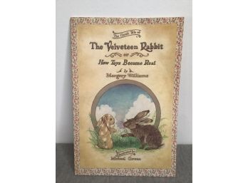 The Classic Tale Of The Velveteen Rabbit Or How Toys Become Real Book 1981