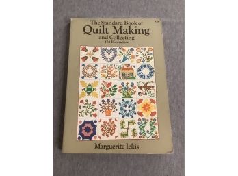 The Standard Book Of Quilt Making And Collecting