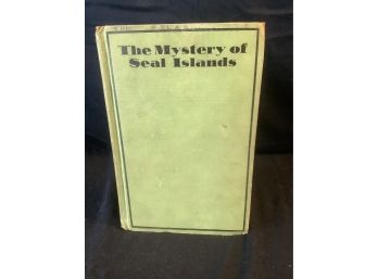 The Mystery Of Seal Islands 1931 Book