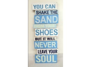 Sand In Your Shoes Inspirational Wall Hanging
