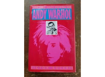 Collectable 1989 Edition - The Life And Death Of Andy Warhol By Victor Bockris
