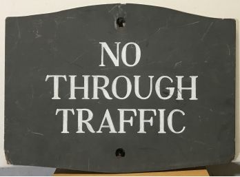 No Through Traffic Wooden Sign