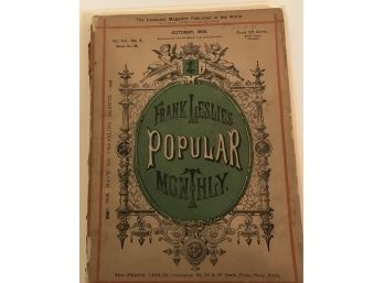 Frank Leslies Popular Monthly Dated IN THE 1880S.  LOT12