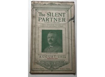 The Silent Partner Booklets Dated 1916 - 1930