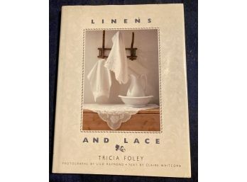 Linens And Lace Tricia Foley First Edition