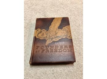 Vintage Founders Of Freedom In America Book -1964