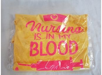 Nursing Is In My Blood Yellow T-shirt Size M New