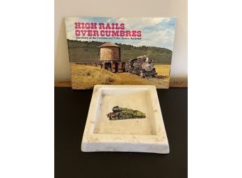 Pottery Train Dish And High Rails Over Cumbres Book