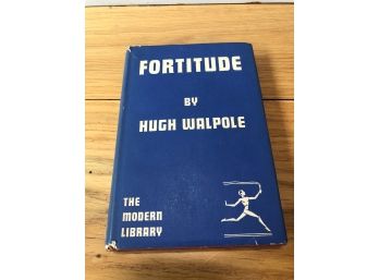 Fortitude, By Hugh Walpole. HC & DJ - 1930