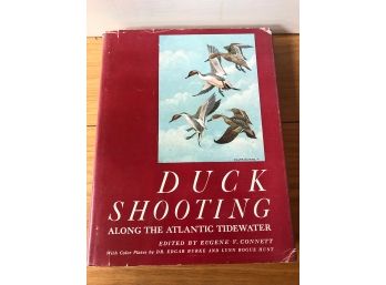 Duck Shooting Eugene V. Connett, DJ & HC - 1947