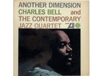 153 - Jazz - Mainstream - Charlie Bell And The Contemporary Jazz Quartet - Another Dimension