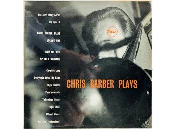 134 - Jazz - Mainstream - 1955 Chris Barber Plays The Music Of Clarence And Spencer Williams -