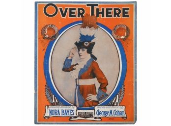 69 - Sheet Music And Record - 1917  Over There By Nora Bayes - Original 78 Is M-