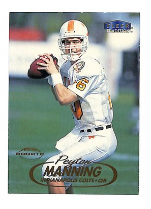 1998 Fleer Tradition Peyton Manning RC #236