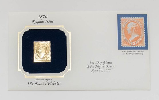 First Day Issue Of 22kt Gold Fantasy Stamp 1870 Reissue Daniel Webster