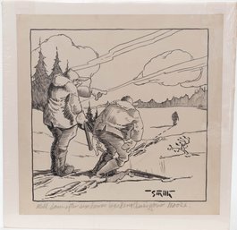Marvin Smith ' There's Your Moose' Signed Drawing