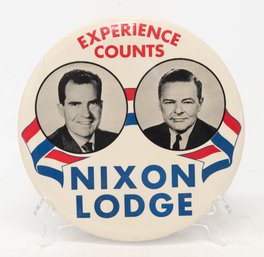 9' Large Nixon Lodge Experience Counts Campaign Button