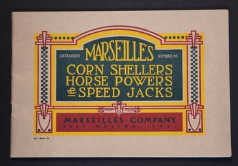 1913 Marseilles Corn Shellers, Horse Powers & Speed Jacks Catalogue Number 45