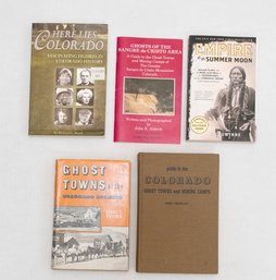 Book Lot Includes Ghost Towns Of Colorado And Empire Of The Summer Moon