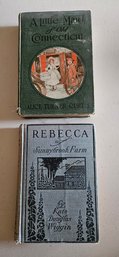 A Pair Of Antique Books 'Rebecca Of Sunnybrook Farm' With 'A Little Maid Of Old Connecticut'