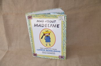 (#66) Hard Cover Children Book Mad About Madeline The Complete Tale Ludwig Bemelmans 1993 Over 300 Pages