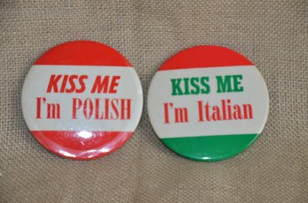 (#63C) Show Your Pride Polish And Italian Buttons (2) Pins 3.5'