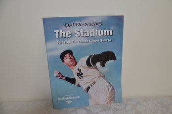 (#57) The Stadium Magazine - Part Two The Yankee Clipper Sails On