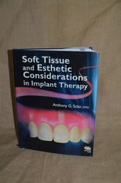 (#119) Hard Cover Coffee Table Book Soft Tissue And Esthetic Consideration In Implant Therapy