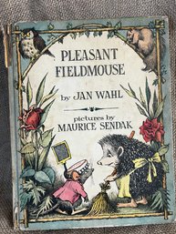 142) Vintage Book Pleasant Fieldmouse By Jan Wahl Text And Picture Copy Right 1964