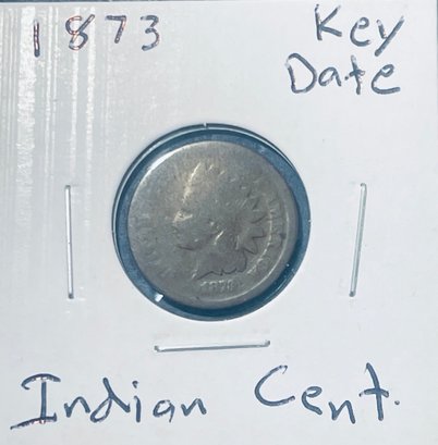1873 INDIAN HEAD CENT PENNY COIN - KEY DATE - IN FLIP
