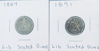 LOT (2) SEATED LIBERTY SILVER DIMES -1884 & 1891- IN FLIPS