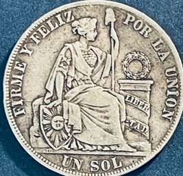 FOREIGN COIN - 1892 PERU UN SOL 90 PERCENT SILVER COIN - 24.7 GRAMS