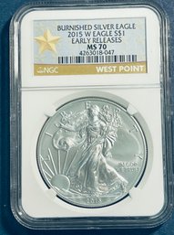 2015 W SILVER AMERICAN EAGLE $1 99.9 FINE -BURNISHED EAGLE-EARLY RELEASES-NGC GRADED -MS70 - GOLD STAR LABEL