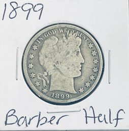 1899 BARBER SILVER HALF DOLLAR COIN -IN FLIP