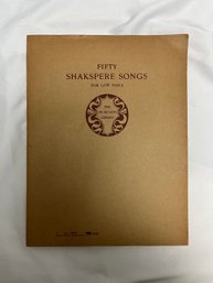 1906 'Fifty Shakspere Songs For Low Voice' Book The Musicians Library Edited By Charles Vincent