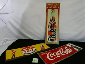 (Lot Of 3) Steel Soft Drink Advertising Signs - Coca-Cola / Nichol Kola