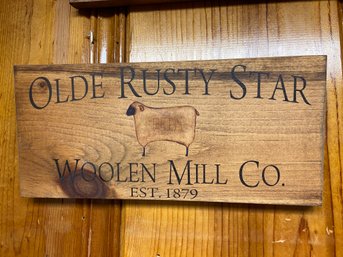 Woolen Mill Company Wood Sign