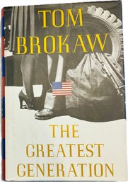 The Greatest Generation By Tom Brokaw