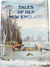 Tales Of Old New England Hardcover Book With Flyleaf