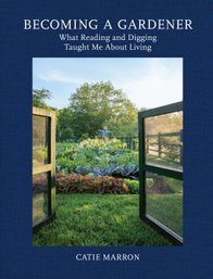 Hardcover Gardening Book - 'Becoming A Gardener' By Catie Marron