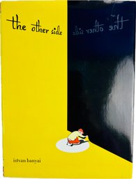 Hardcover Children's Book - The Other Side By Istvan Banyai