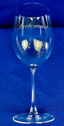 'Bridesmaid' Etched Wine Glass