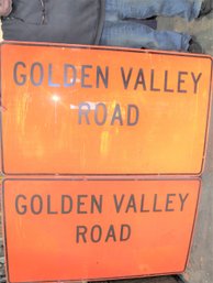 2 Metal Very Large Golden Valley Road Signs, 36'x 60' (160)